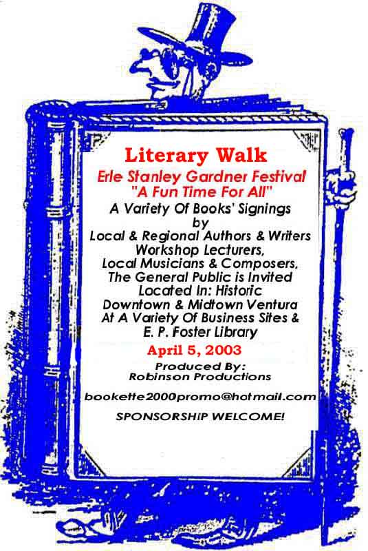 LITERARY WALK ERLE STANLEY GARDNER FESTIVAL - A CELEBRATION OF LITERACY